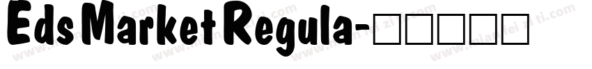 Eds Market Regula字体转换